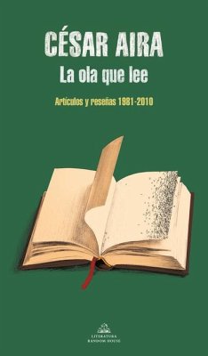 La Ola Que Lee / The Wave That Reads - Aira, Cesar