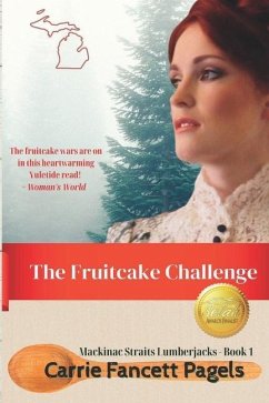 The Fruitcake Challenge - Pagels, Carrie Fancett