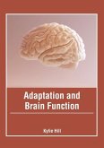 Adaptation and Brain Function