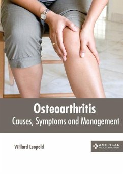 Osteoarthritis: Causes, Symptoms and Management