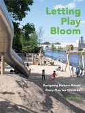 Letting Play Bloom