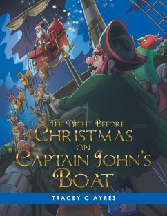 The Night Before Christmas on Captain John's Boat - Ayres, Tracey C.