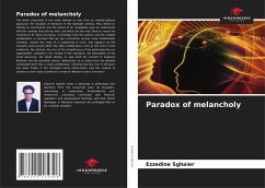 Paradox of melancholy - Sghaier, Ezzedine