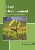 Plant Development: Role of Gene Regulatory Networks