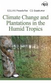 Climate Change and Plantations in the Humid Tropics