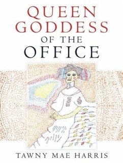 Queen Goddess of the Office - Harris, Tawny Mae