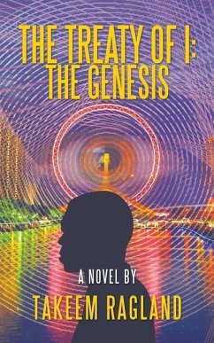 The Treaty of I: the Genesis: A Novel By