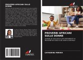 PROVERBI AFRICANI SULLE DONNE