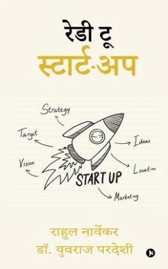 Ready to Start-up - Rahul Narvekar; Yuvraj Pardeshi