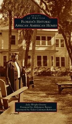 Florida's Historic African American Homes - Wright-Greene, Jada