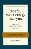 Poets, Martyrs, and Satyrs