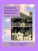 Visions and Dreams of Baltazara