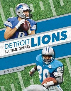 Detroit Lions All-Time Greats - Coleman, Ted