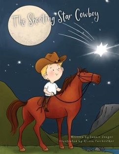 The Shooting Star Cowboy - Zenger, Sunnie