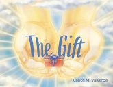 The Gift The Gift