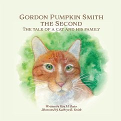 Gordon Pumpkin Smith the Second - Bates, Kay M