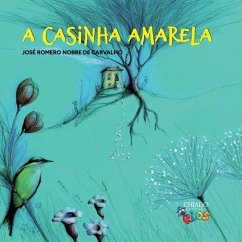 A casinha amarela - Nobre de Carvalho, José Romero