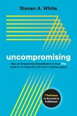 Uncompromising Uncompromising