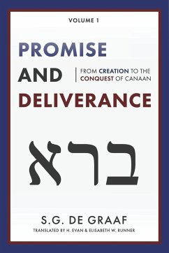 Promise and Deliverance - De Graaf, S. G.