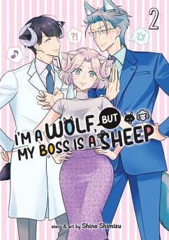 I'm a Wolf, But My Boss Is a Sheep! Vol. 2 - Shimizu, Shino