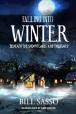 Falling Into Winter: "Beneath The Snowflakes And the Stars"