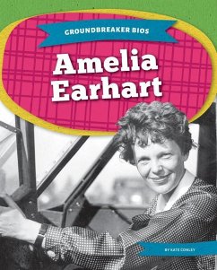 Amelia Earhart - Conley, Kate