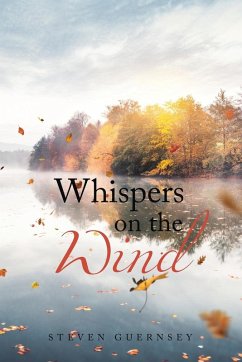 Whispers on the Wind - Guernsey, Steven