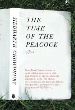 Time of the Peacock (Hb) - Chowdhury, Siddharth