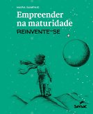 EMPREENDER NA MATURIDADE