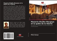 Marjorie Oludhe Macgoye et la quête de la liberté - Ikonya, Philo