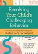 Resolving Your Child's Challenging... - Bild 1
