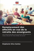 Remplacement des effectifs en vue de la retraite des enseignants