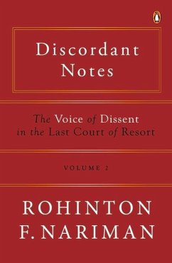 Discordant Notes, Volume 2: The Voice of Dissent in the Last Court of Last Resort - Nariman, Rohinton Fali