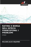 Rating E Borsa Nell'africa Francofona: I Problemi