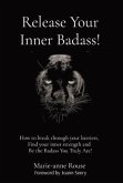 Release Your Inner Badass!