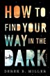 How to Find Your Way in the Dark - Bild 1