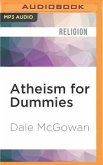 Atheism for Dummies