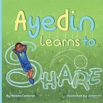 Ayedin Learns to Share