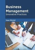 Business Management: Innovative Practices