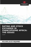 Rating and Stock Exchange in Francophone Africa