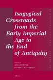 Isagogical Crossroads from the Early Imperial Age to the End of Antiquity