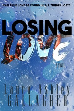 Losing Love - Gallagher, Laura Ashley