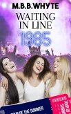 Waiting in Line 1985: A Novelette (eBook, ePUB) Waiting in Line 1985: A Novelette (eBook, ePUB)