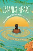 Islands Apart: Becoming Dominican American