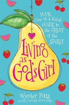 Living as God's Girl - Pitts, Wynter