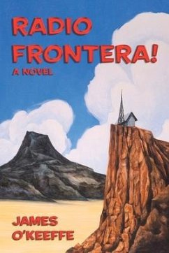 Radio Frontera! - O'Keeffe, James