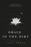 Grace in the Dirt