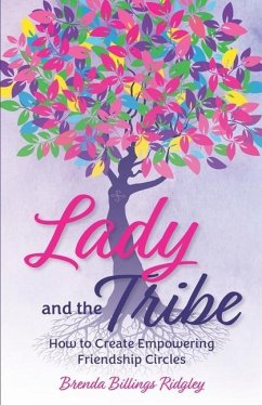 Lady and the Tribe - Ridgley, Brenda Billings