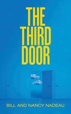The Third Door - Bill and Nancy Nadeau