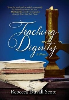 Teaching Dignity - Scott, Rebecca
